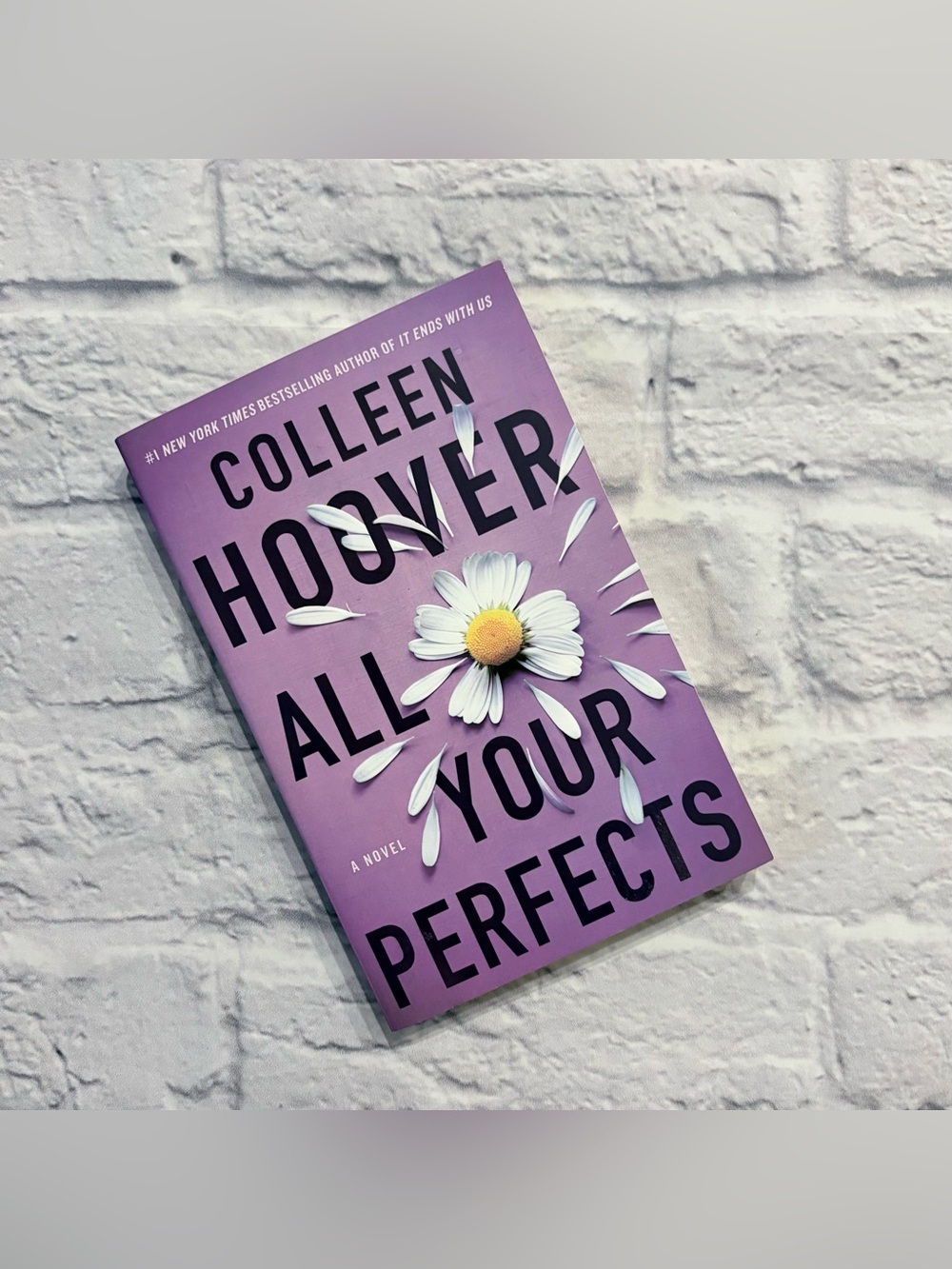All Your Perfects by Colleen Hoover paperback book | Atria Publishing